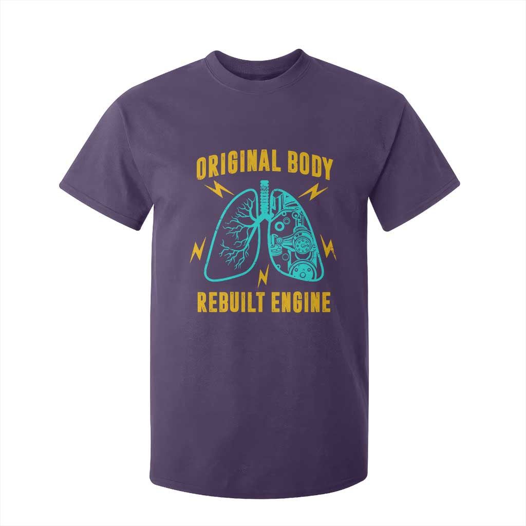 Lung Transplant Surgery T Shirt For Kid Original Body Rebuilt Engine TS09 Purple Print Your Wear