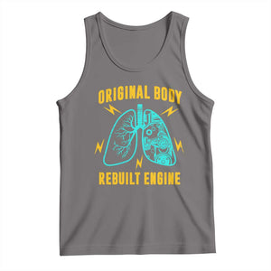 Lung Transplant Surgery Tank Top Original Body Rebuilt Engine TS09 Deep Heather Print Your Wear