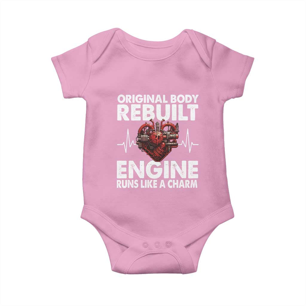 Open Heart Surgery Baby Onesie Original Body Rebuilt Engine Runs Like A Charm TS09 Light Pink Print Your Wear