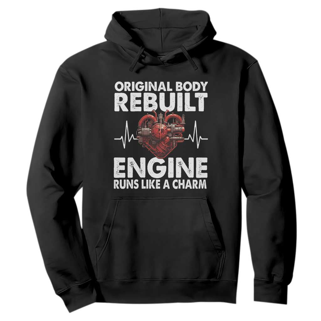 Open Heart Surgery Hoodie Original Body Rebuilt Engine Runs Like A Charm TS09 Black Print Your Wear