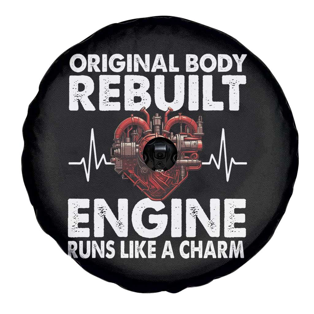 Open Heart Surgery Spare Tire Cover Original Body Rebuilt Engine Runs Like A Charm TS09 Print Your Wear