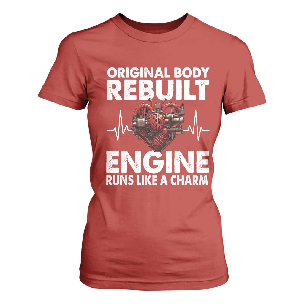 Open Heart Surgery T Shirt For Women Original Body Rebuilt Engine Runs Like A Charm TS09 Red Print Your Wear