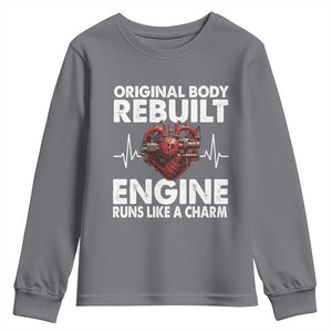 Open Heart Surgery Youth Sweatshirt Original Body Rebuilt Engine Runs Like A Charm TS09 Charcoal Print Your Wear