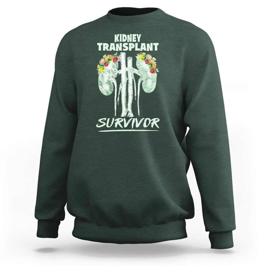 Kidney Transplant Survivor Organ Recipient Sweatshirt TS09 Dark Forest Green Printyourwear