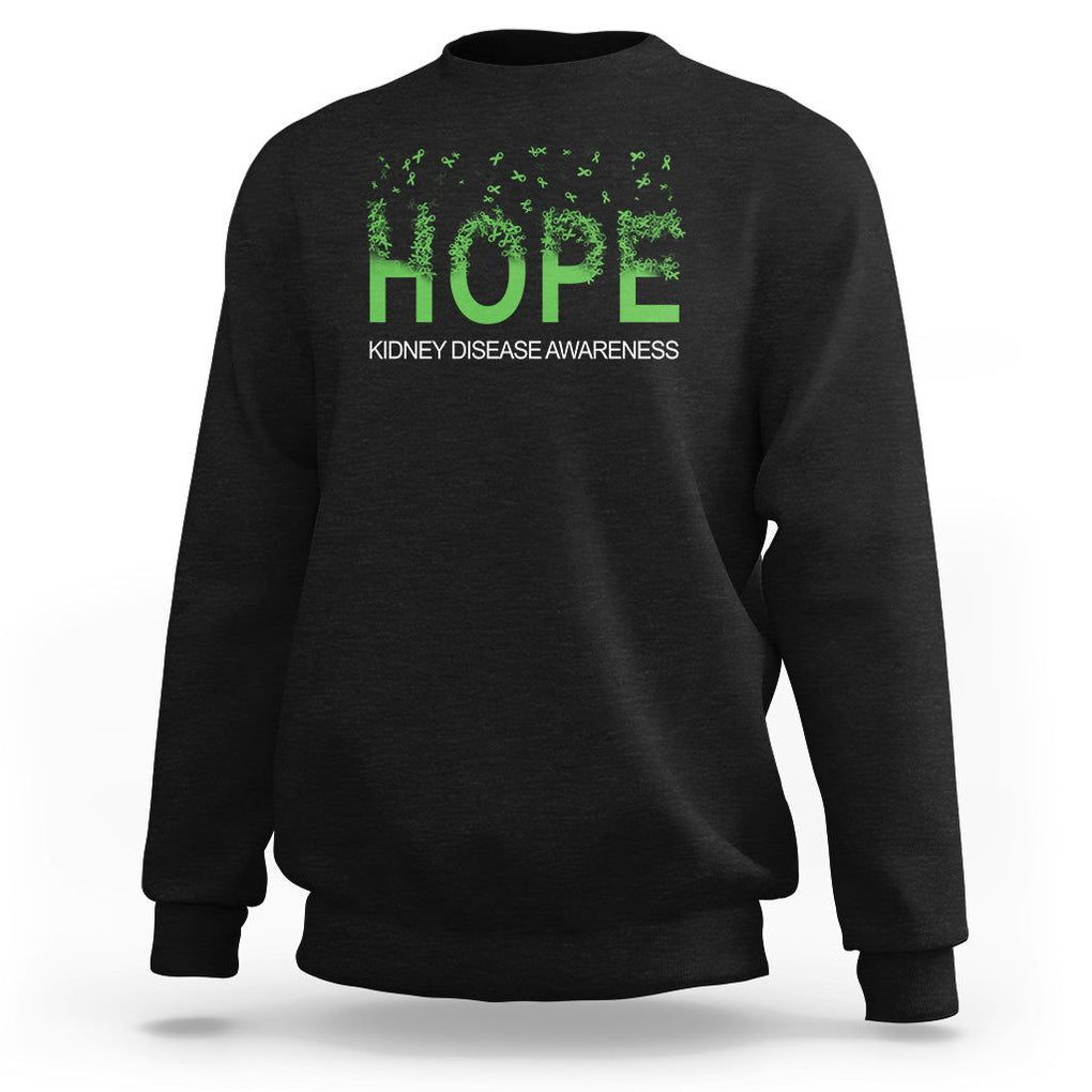 Kidney Disease Awareness Month Sweatshirt Hope Green Ribbon Support TS09 Black Printyourwear