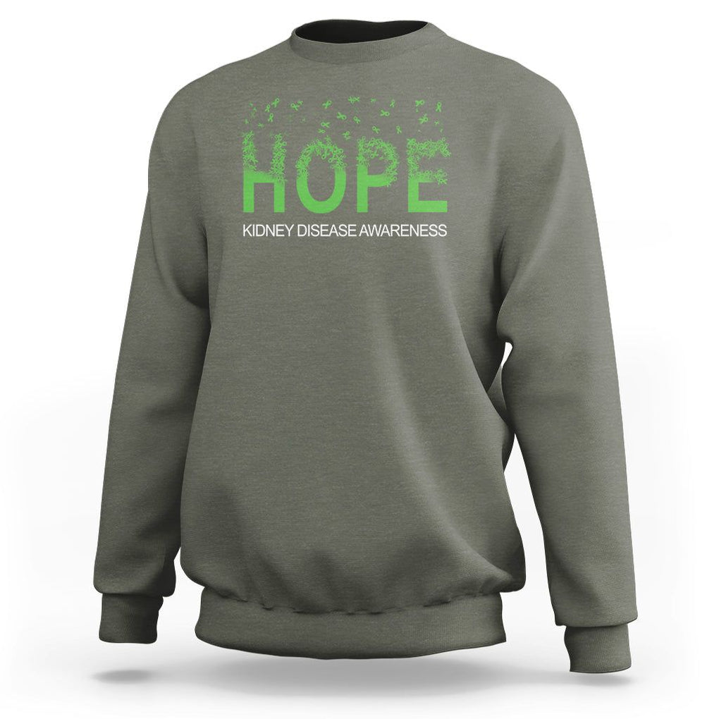 Kidney Disease Awareness Month Sweatshirt Hope Green Ribbon Support TS09 Military Green Printyourwear