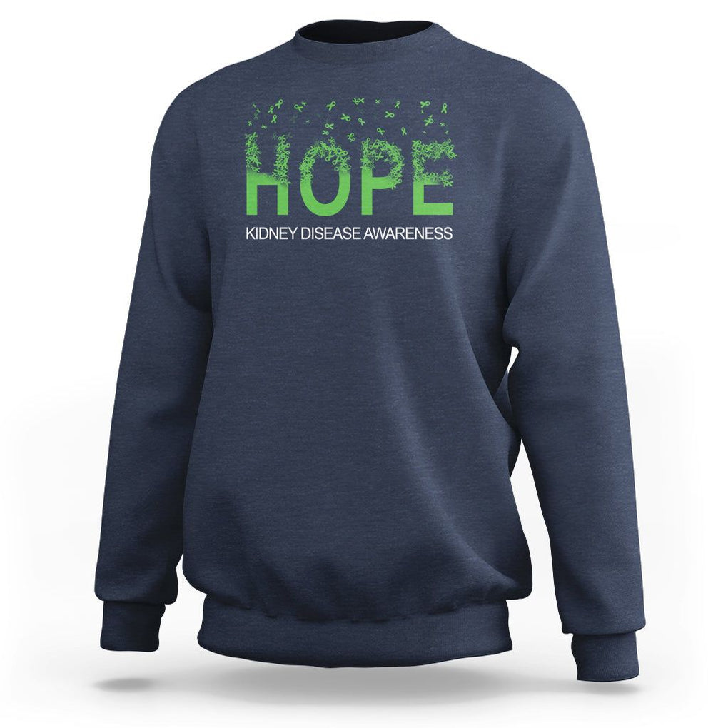 Kidney Disease Awareness Month Sweatshirt Hope Green Ribbon Support TS09 Navy Printyourwear