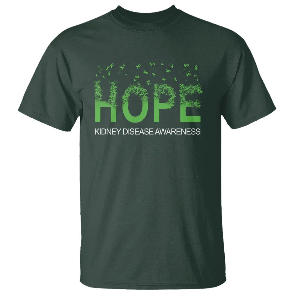 Kidney Disease Awareness Month T Shirt Hope Green Ribbon Support TS09 Dark Forest Green Printyourwear