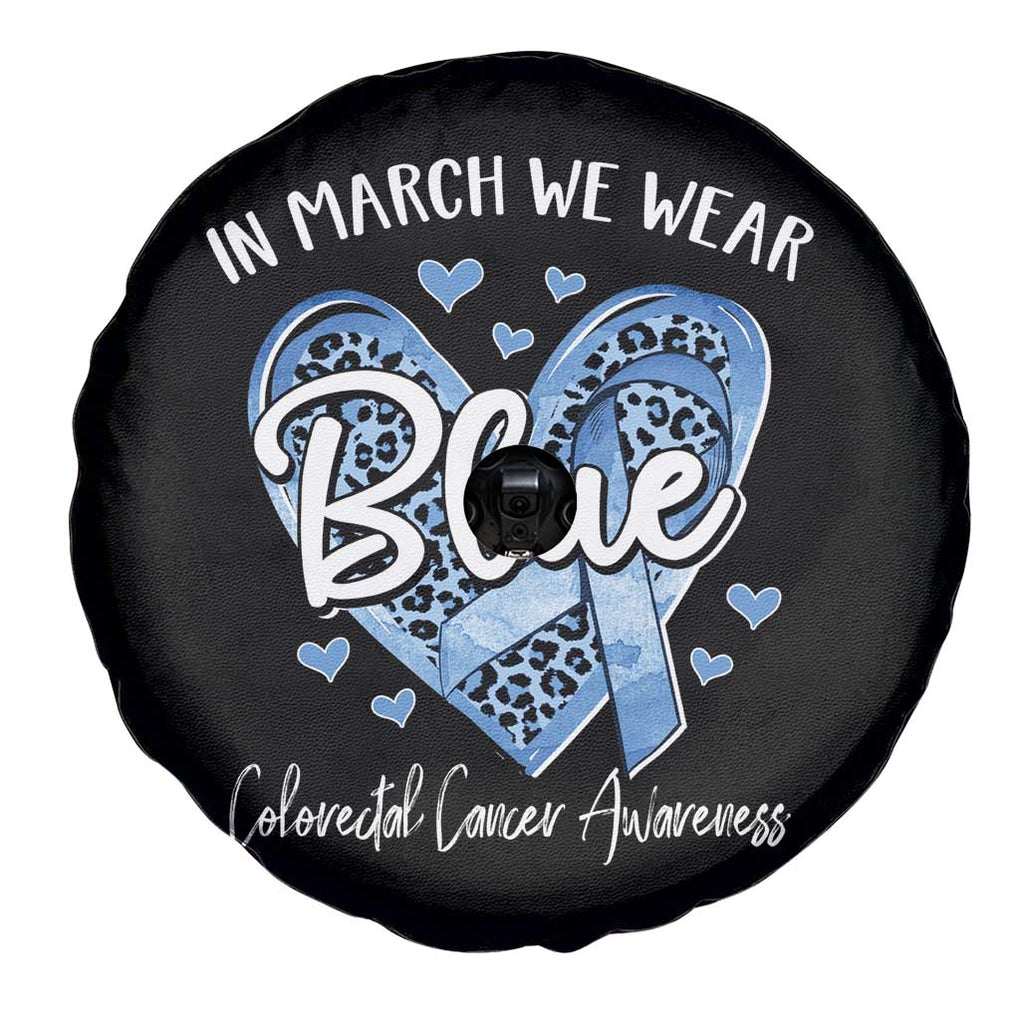 Colorectal Cancer Awareness Spare Tire Cover In March We Wear Blue For Colon Colonscopy TS09 Print Your Wear