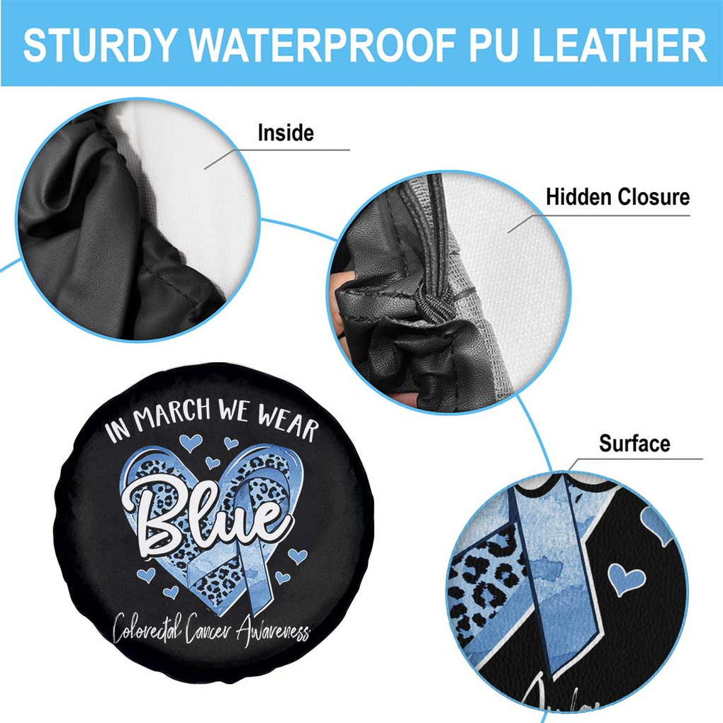 Colorectal Cancer Awareness Spare Tire Cover In March We Wear Blue For Colon Colonscopy TS09 Print Your Wear