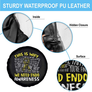 This Is Why We Need Endometriosis Awareness Spare Tire Cover TS09 Print Your Wear