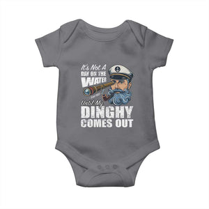 Funny Adult Joke Boat Captain Baby Onesie It's Not A Day On The Lake Until My Dinghy Comes Out TS09 Charcoal Print Your Wear