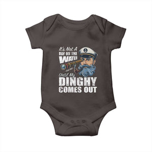 Funny Adult Joke Boat Captain Baby Onesie It's Not A Day On The Lake Until My Dinghy Comes Out TS09 Dark Chocolate Print Your Wear