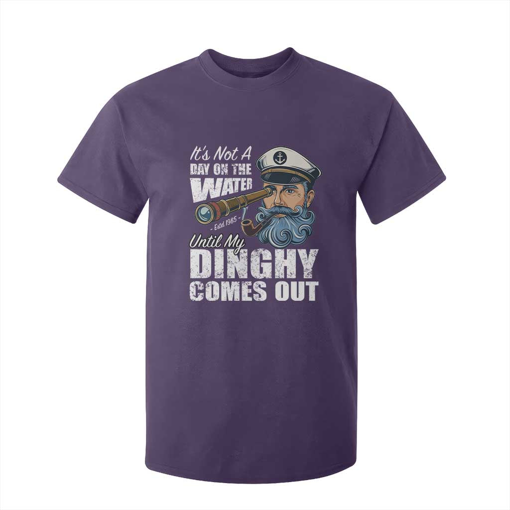 Funny Adult Joke Boat Captain T Shirt For Kid It's Not A Day On The Lake Until My Dinghy Comes Out TS09 Purple Print Your Wear