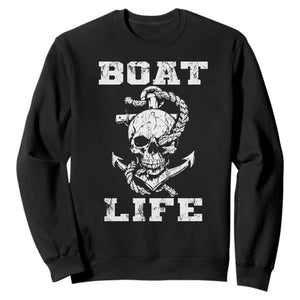 Boat Life Sweatshirt Funny Skull Anchor TS09 Black Print Your Wear