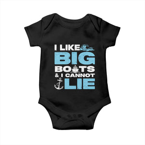 Funny I Like Big Boats and I Cannot Lie Baby Onesie TS09 Black Print Your Wear