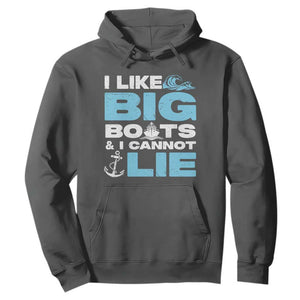 Funny I Like Big Boats and I Cannot Lie Hoodie TS09 Dark Heather Print Your Wear