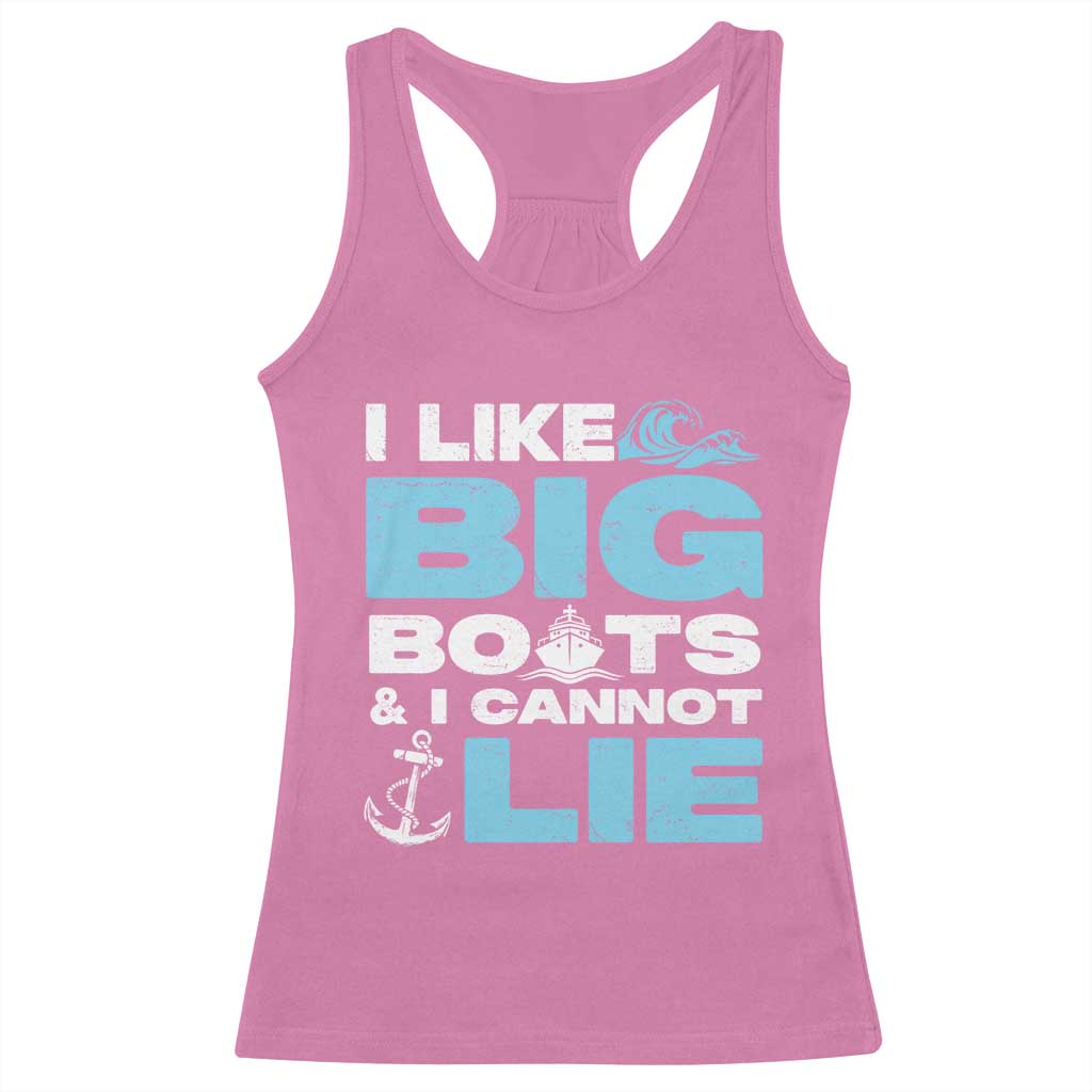 Funny I Like Big Boats and I Cannot Lie Racerback Tank Top TS09 Azalea Print Your Wear