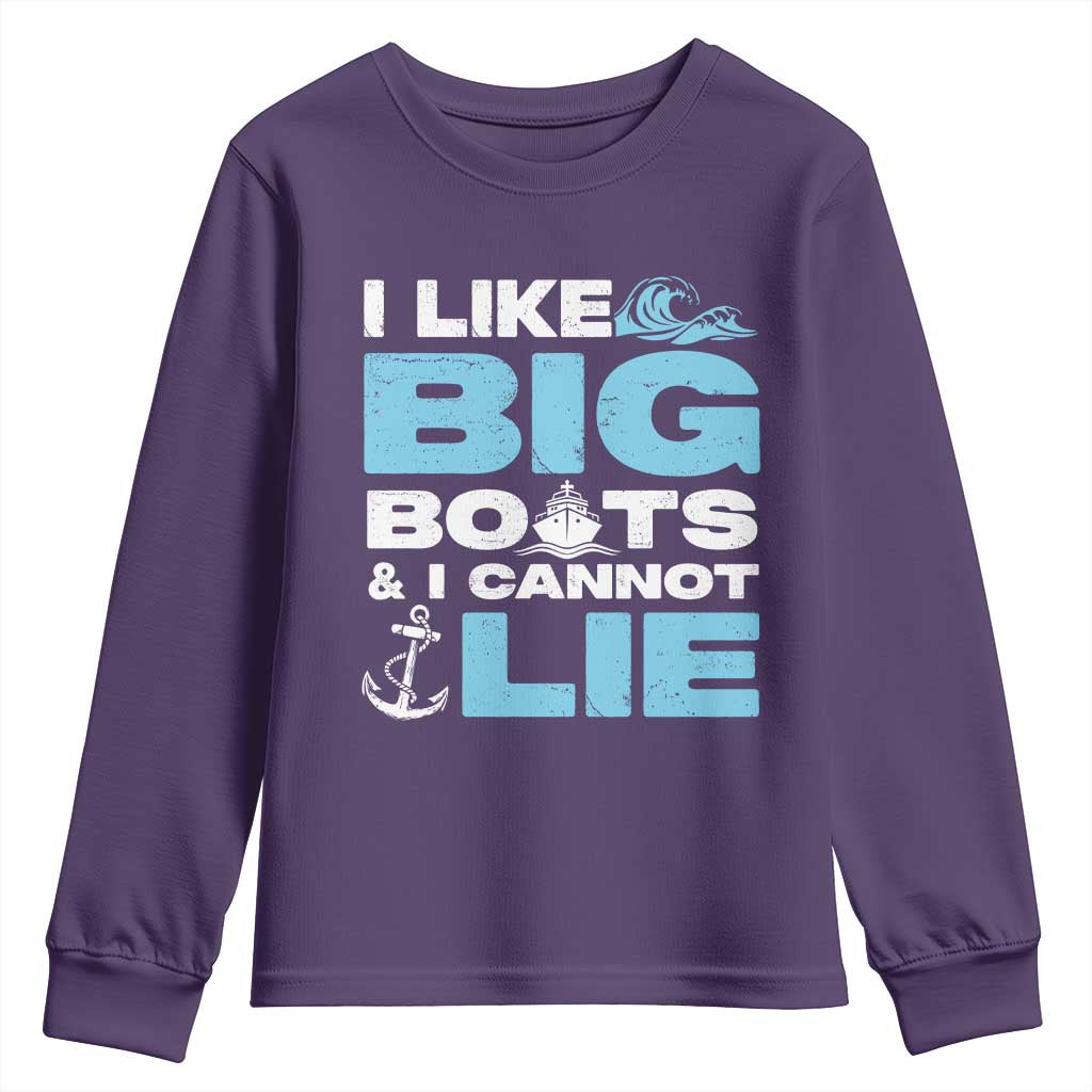 Funny I Like Big Boats and I Cannot Lie Youth Sweatshirt TS09 Purple Print Your Wear