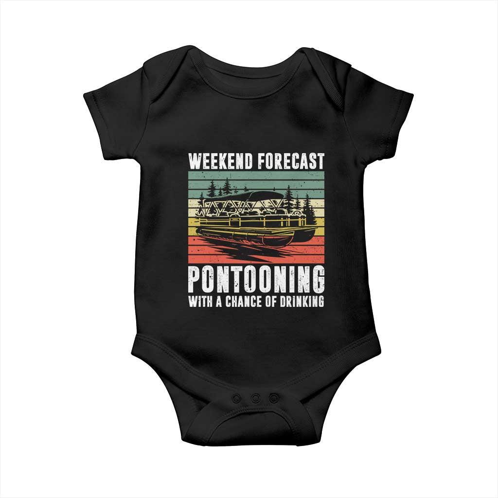 Weekend Forecast Pontooning With A Chance Of Drinking Baby Onesie TS09 Black Print Your Wear