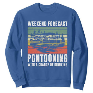 Weekend Forecast Pontooning With A Chance Of Drinking Sweatshirt TS09 Royal Blue Print Your Wear