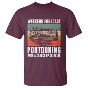Weekend Forecast Pontooning With A Chance Of Drinking T Shirt TS09 Maroon Print Your Wear