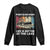 Pontoon Boat Long Sleeve Shirt Life Is Better At The Lake TS09 Black Print Your Wear