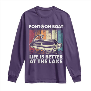 Pontoon Boat Long Sleeve Shirt Life Is Better At The Lake TS09 Purple Print Your Wear