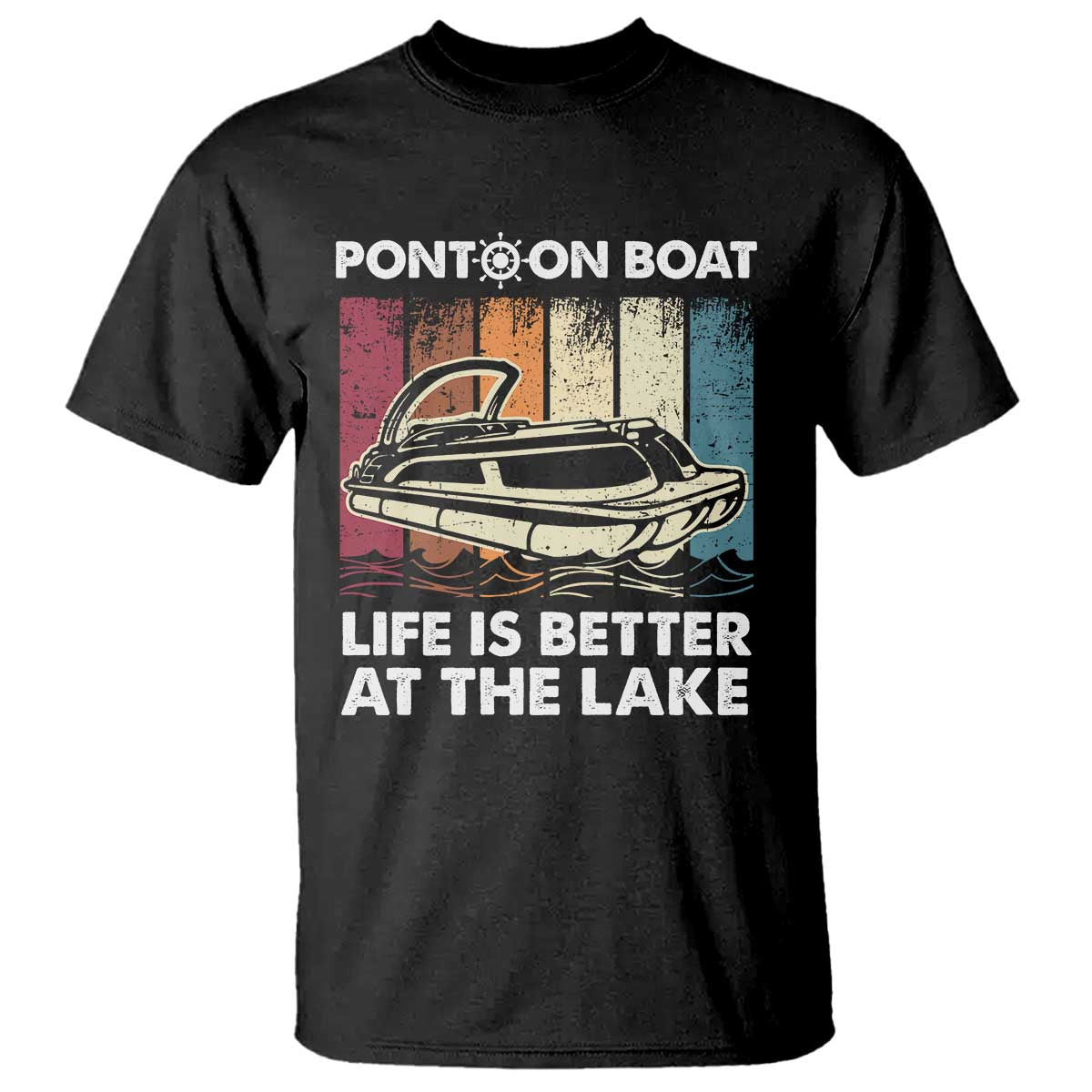 Pontoon Boat T Shirt Life Is Better At The Lake TS09 Black Print Your Wear