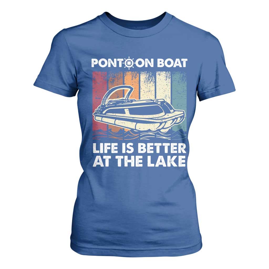 Pontoon Boat T Shirt For Women Life Is Better At The Lake TS09 Royal Blue Print Your Wear