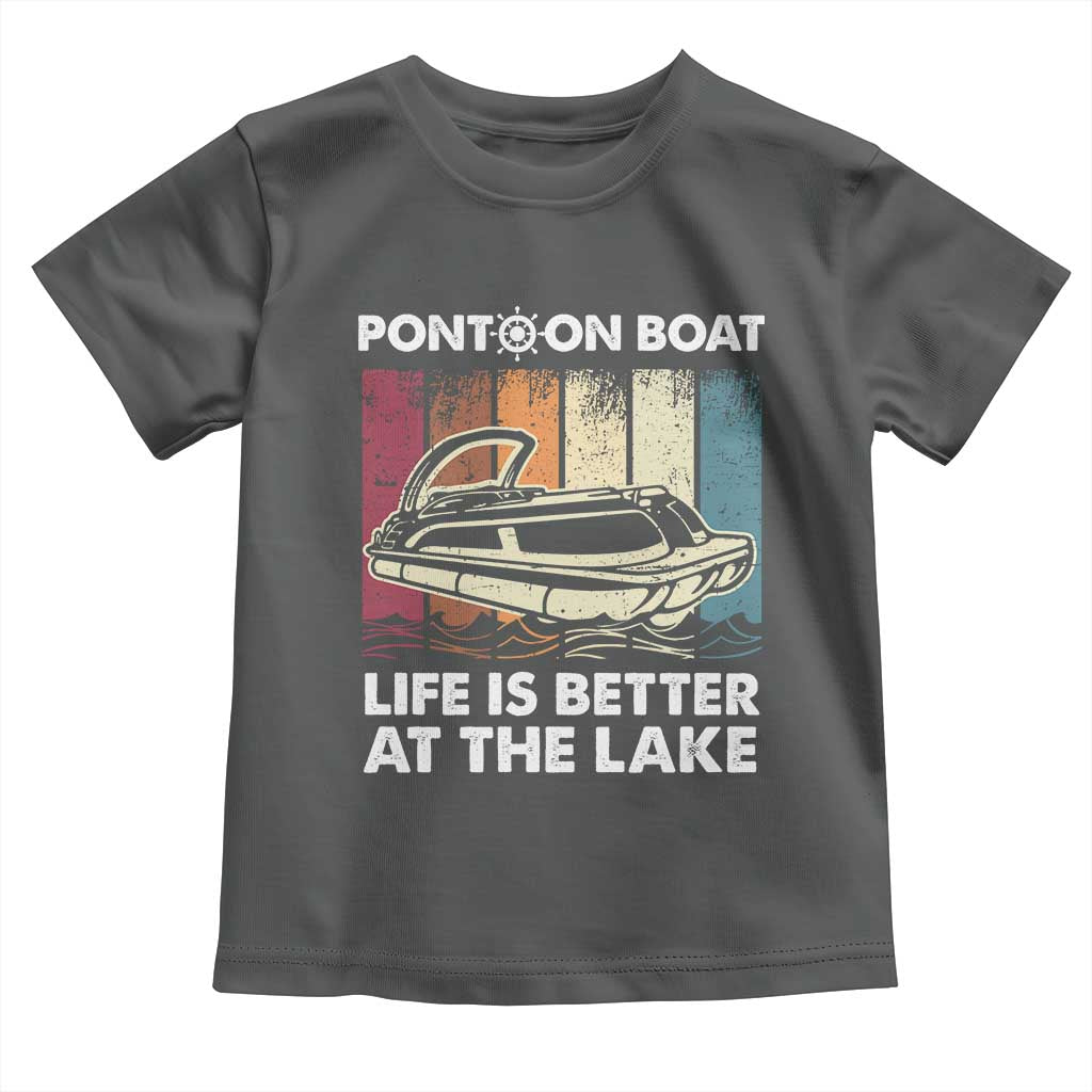 Pontoon Boat Toddler T Shirt Life Is Better At The Lake TS09 Dark Heather Print Your Wear