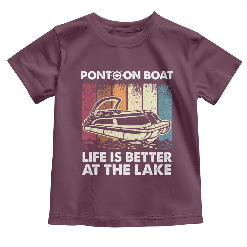 Pontoon Boat Toddler T Shirt Life Is Better At The Lake TS09 Maroon Print Your Wear