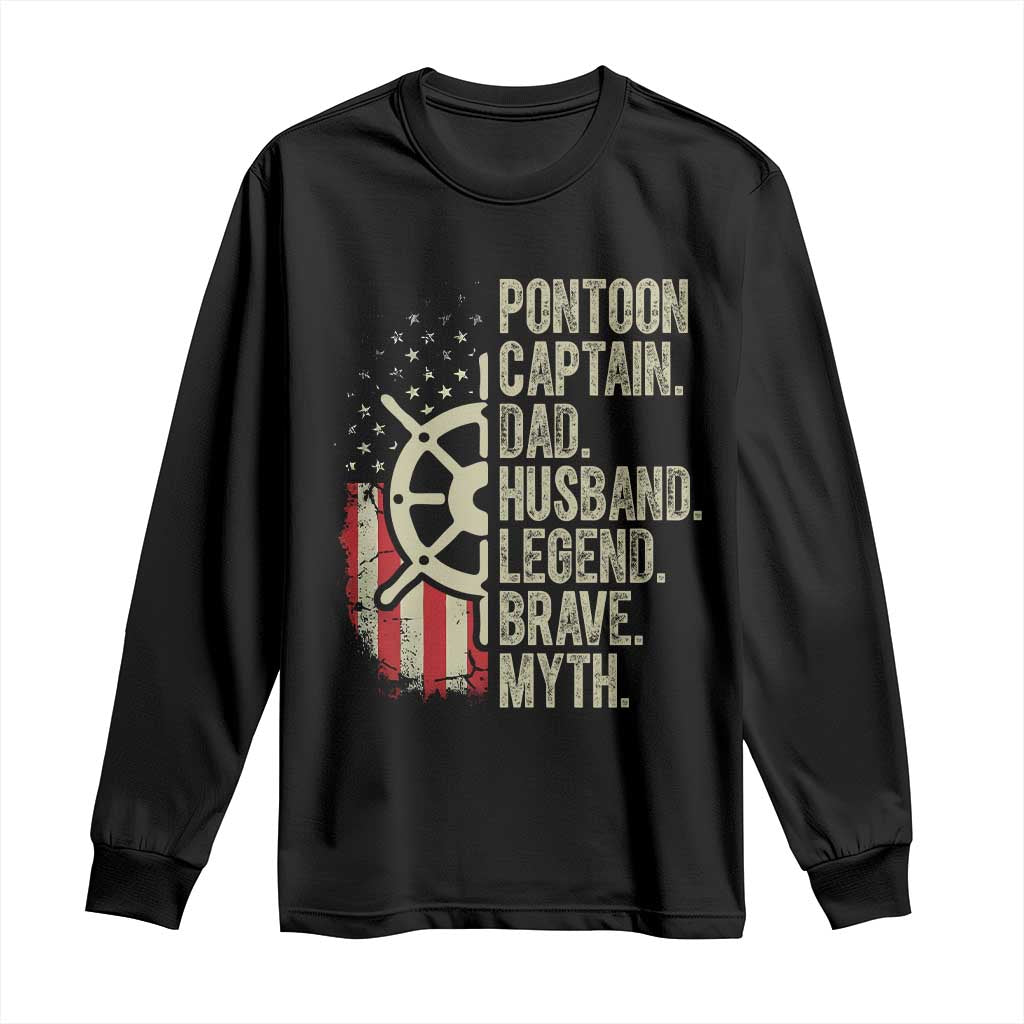 Pontoon Boat Captain Long Sleeve Shirt Dad Husband Legend Brave Myth TS09 Black Print Your Wear