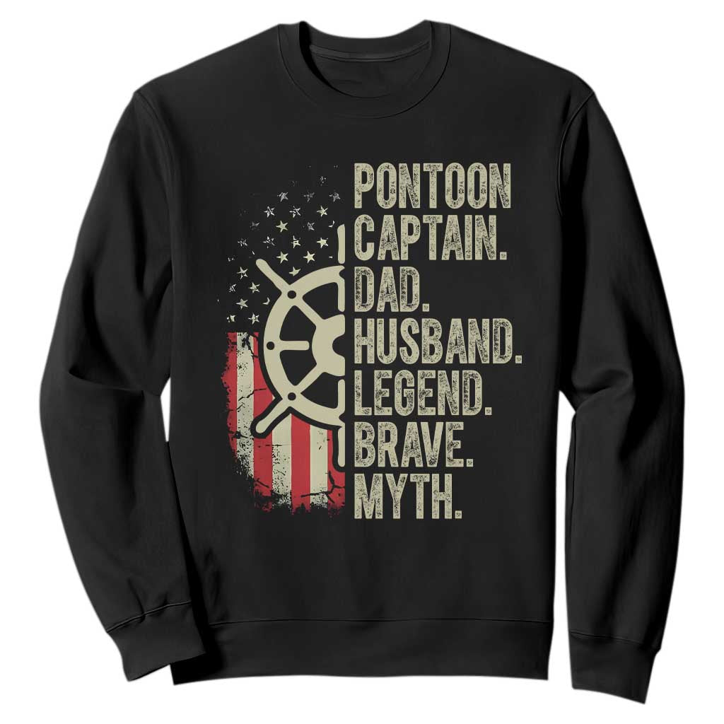 Pontoon Boat Captain Sweatshirt Dad Husband Legend Brave Myth TS09 Black Print Your Wear