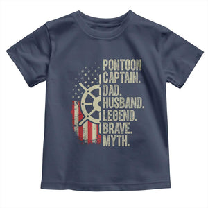 Pontoon Boat Captain Toddler T Shirt Dad Husband Legend Brave Myth TS09 Navy Print Your Wear