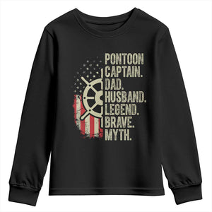 Pontoon Boat Captain Youth Sweatshirt Dad Husband Legend Brave Myth TS09 Black Print Your Wear