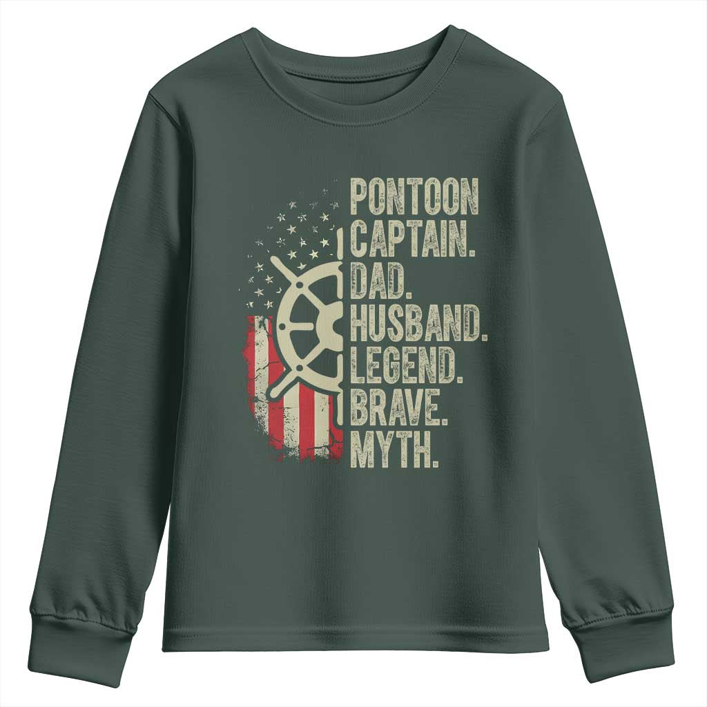 Pontoon Boat Captain Youth Sweatshirt Dad Husband Legend Brave Myth TS09 Dark Forest Green Print Your Wear