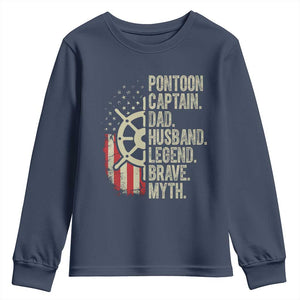 Pontoon Boat Captain Youth Sweatshirt Dad Husband Legend Brave Myth TS09 Navy Print Your Wear