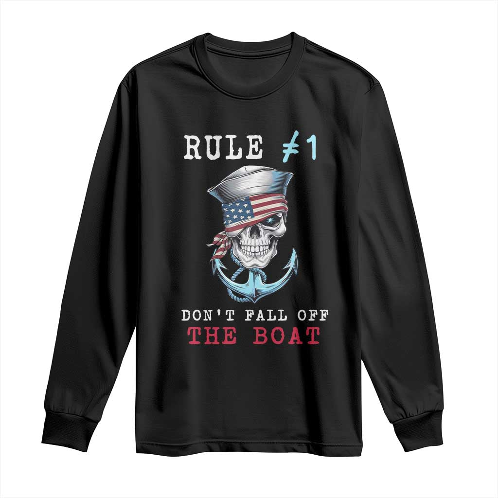 Funny Pirate Rule Long Sleeve Shirt Don't Fall Off The Boat TS09 Black Print Your Wear