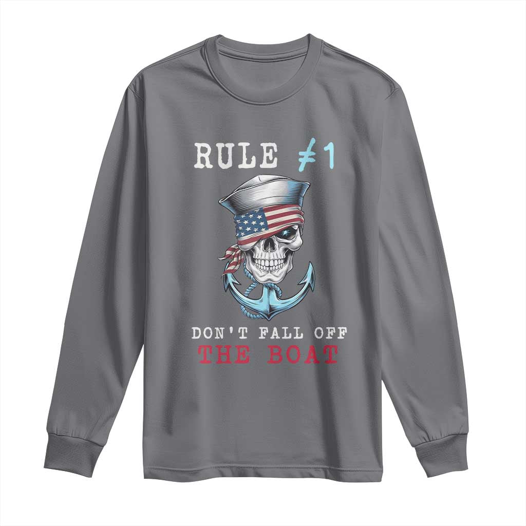 Funny Pirate Rule Long Sleeve Shirt Don't Fall Off The Boat TS09 Charcoal Print Your Wear