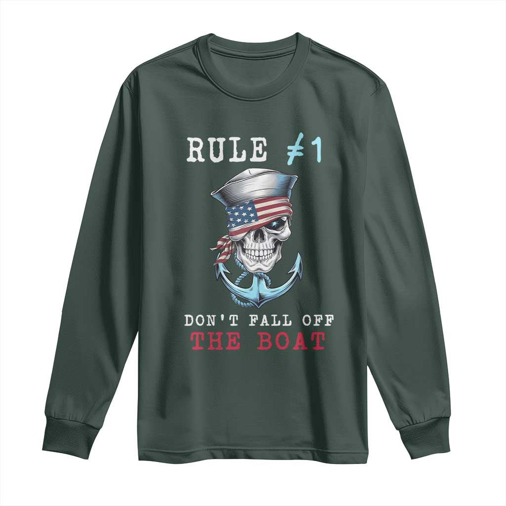 Funny Pirate Rule Long Sleeve Shirt Don't Fall Off The Boat TS09 Dark Forest Green Print Your Wear