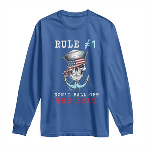 Funny Pirate Rule Long Sleeve Shirt Don't Fall Off The Boat TS09 Royal Blue Print Your Wear