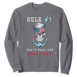 Funny Pirate Rule Sweatshirt Don't Fall Off The Boat TS09 Charcoal Print Your Wear