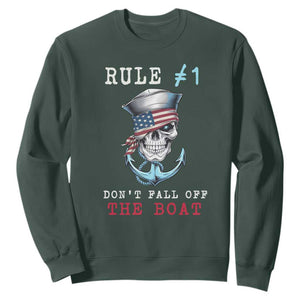 Funny Pirate Rule Sweatshirt Don't Fall Off The Boat TS09 Dark Forest Green Print Your Wear
