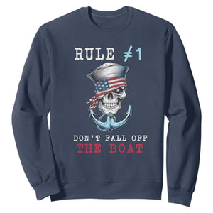Funny Pirate Rule Sweatshirt Don't Fall Off The Boat TS09 Navy Print Your Wear