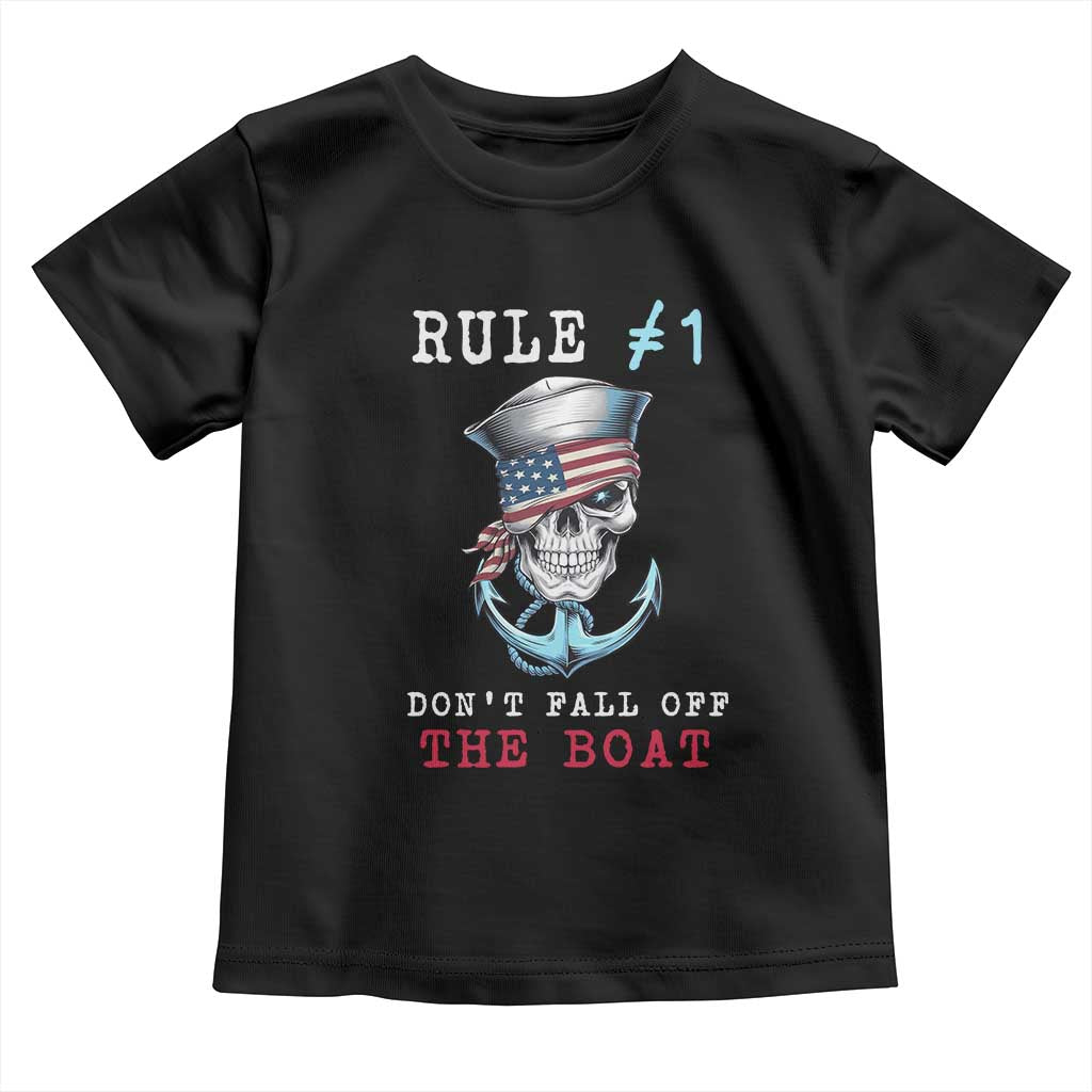 Funny Pirate Rule Toddler T Shirt Don't Fall Off The Boat TS09 Black Print Your Wear