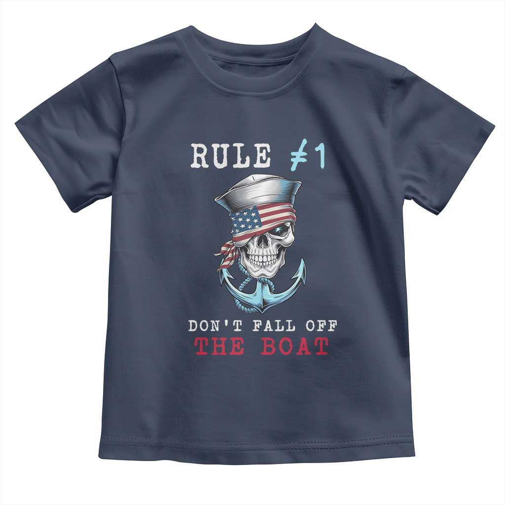 Funny Pirate Rule Toddler T Shirt Don't Fall Off The Boat TS09 Navy Print Your Wear