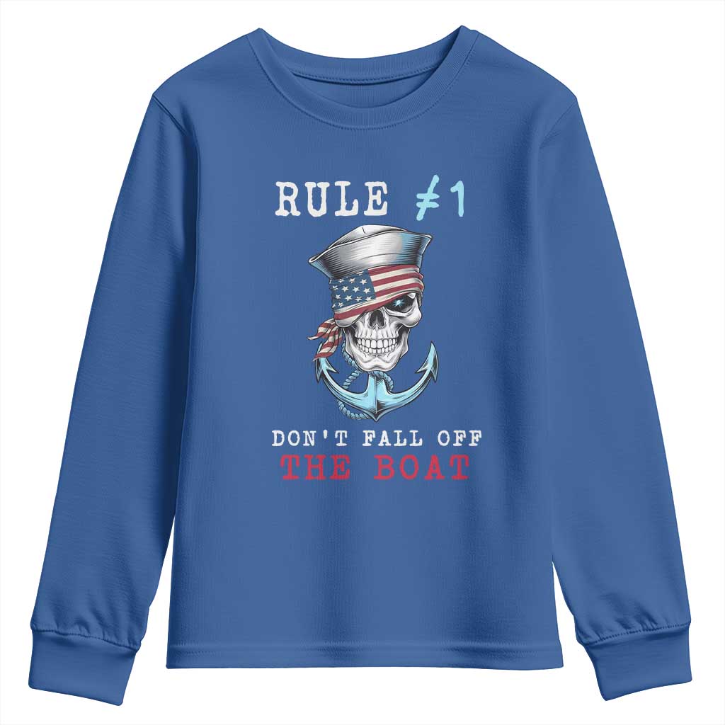 Funny Pirate Rule Youth Sweatshirt Don't Fall Off The Boat TS09 Royal Blue Print Your Wear