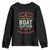 Boat Captain Youth Sweatshirt I Never Dreamed I'd Grow Up To be A Super Sexy Boat Captain TS09 Black Print Your Wear