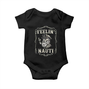 Boat Captain Baby Onesie Feelin Nauti Pontoon Sailing Sailor TS09 Black Print Your Wear